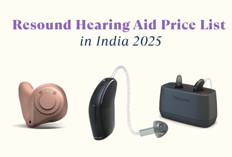 Resound Hearing Aid Price List in India: Latest 2025 Guide