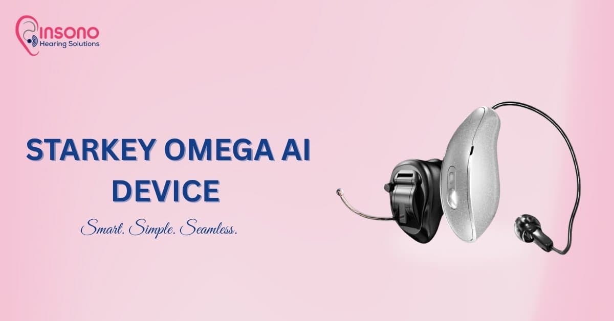 Starkey Omega AI – Smarter Hearing with Artificial Intelligence