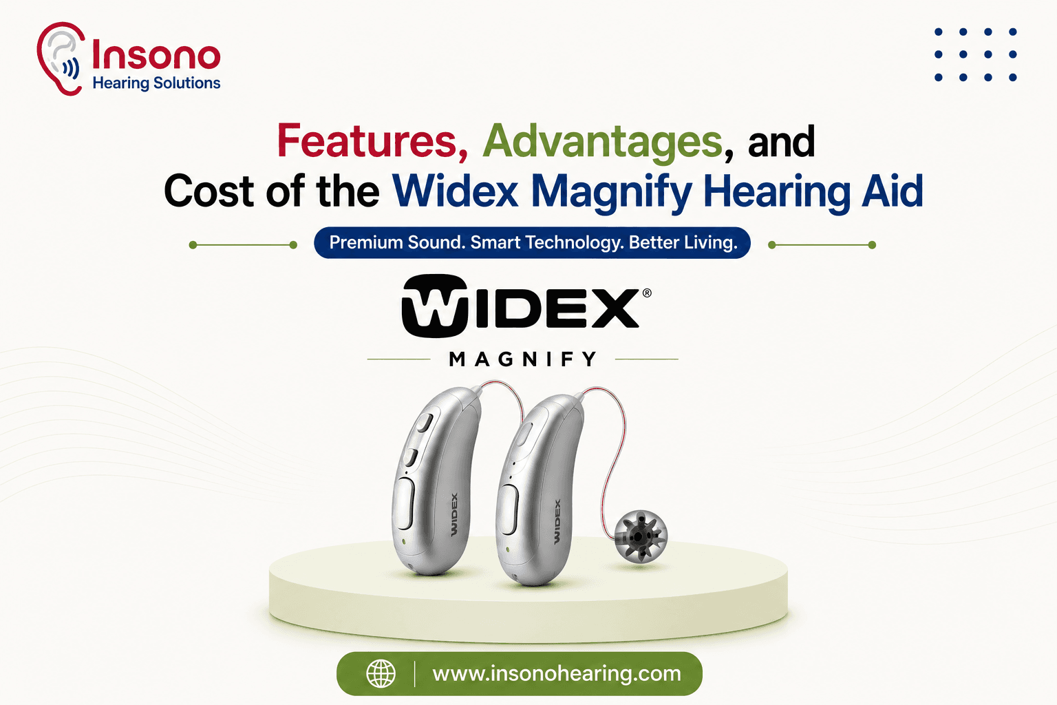 Features, Advantages, and Cost of the Widex Magnify Hearing Aid (2026)