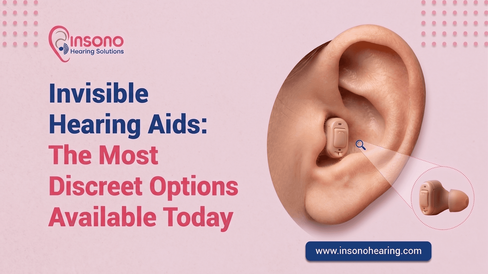 Invisible Hearing Aids: The Most Discreet Options Available Today