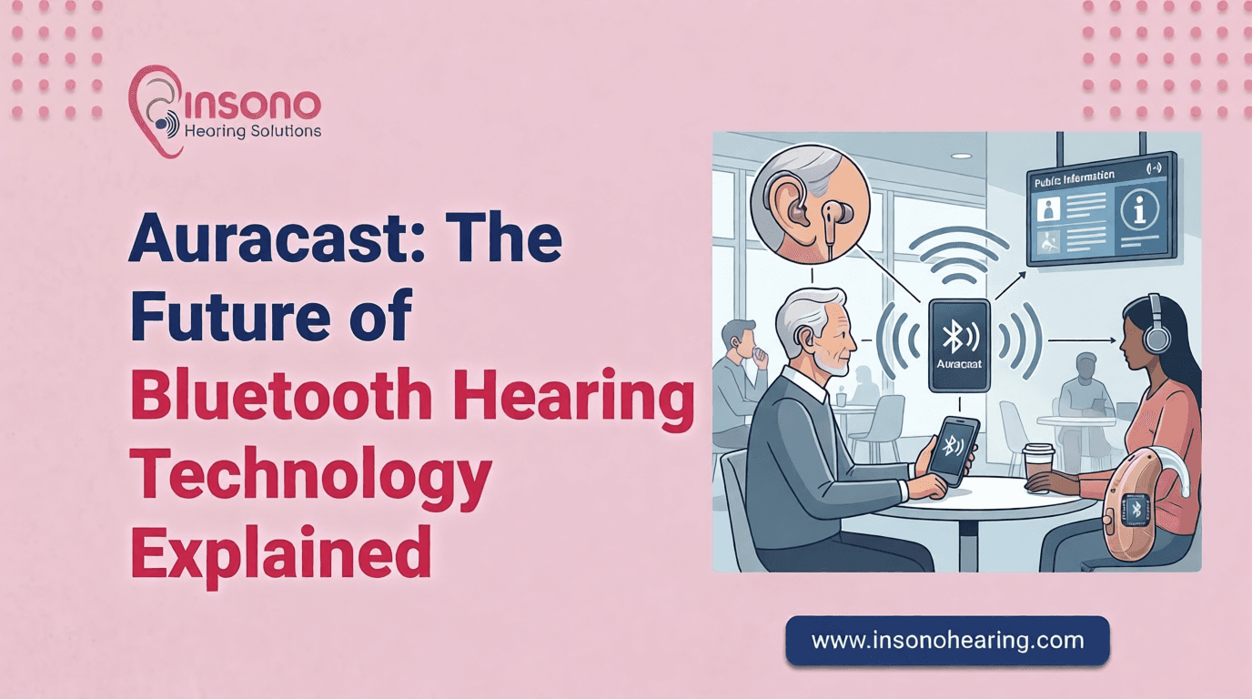 What Is Auracast? The Future of Bluetooth Hearing Technology Explained