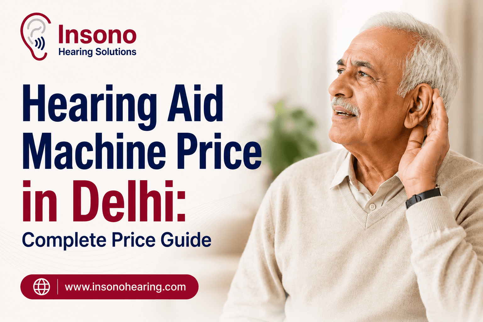 Hearing Aid Machine Price in Delhi: Complete Price Guide (2026)
