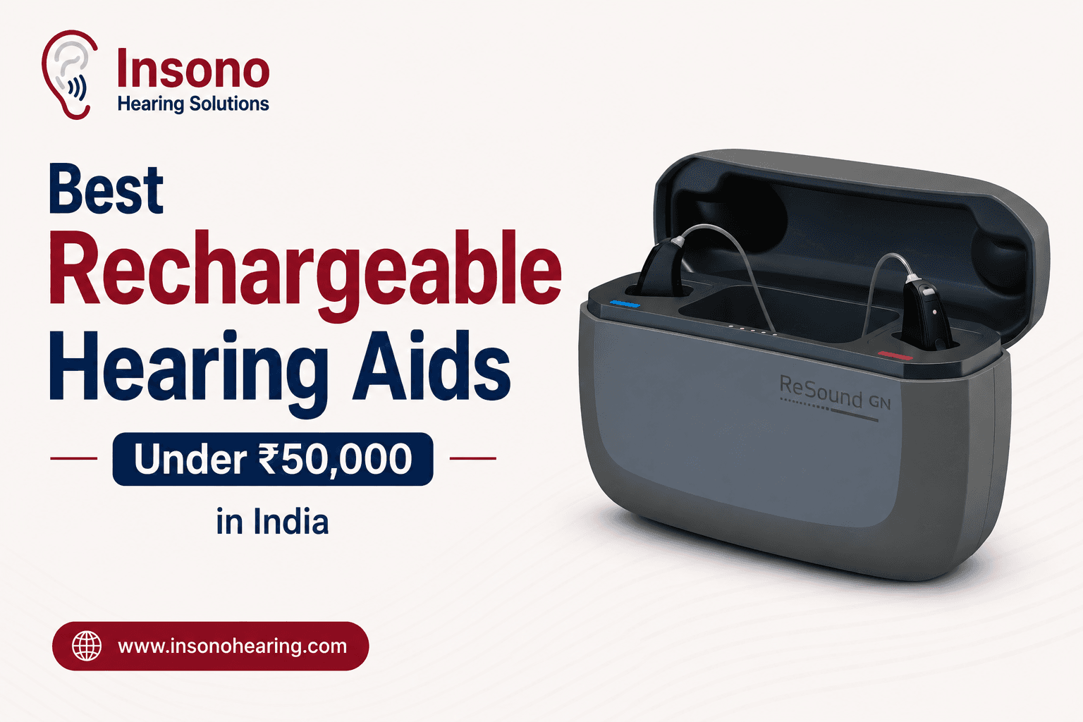 Best Rechargeable Hearing Aids Under ₹50,000 in India (2026)