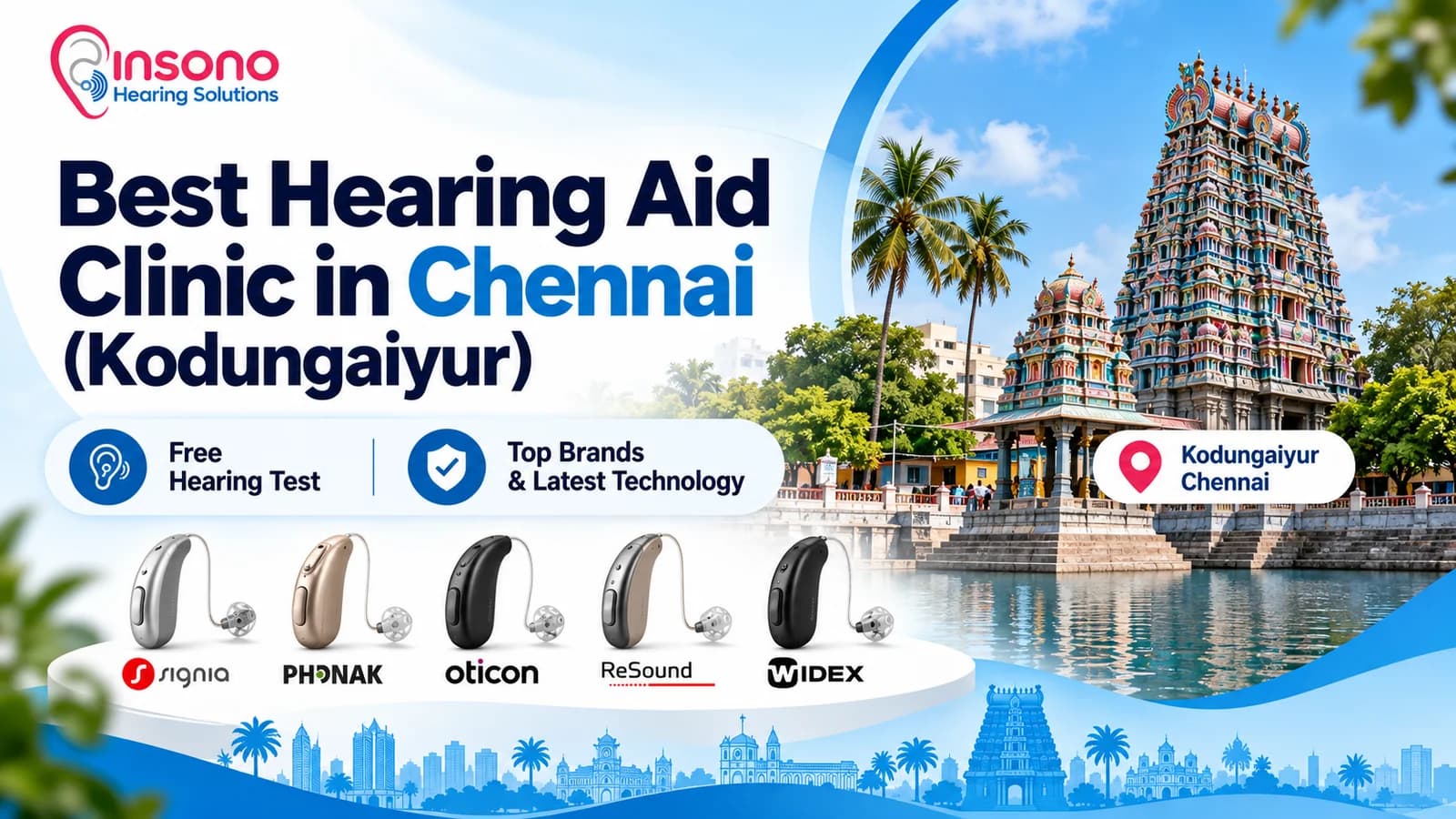 Best Hearing Aid Clinic in Chennai (Kodungaiyur): Free Test & Top Brands