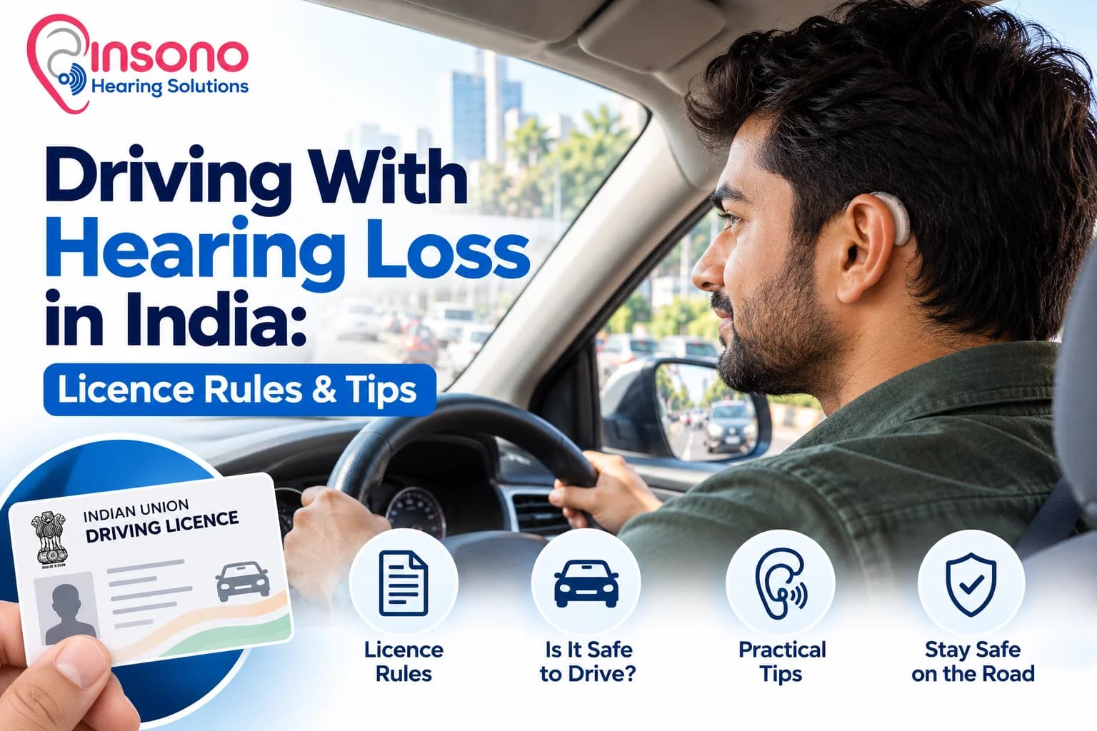 Driving With Hearing Loss in India: Licence Rules & Tips