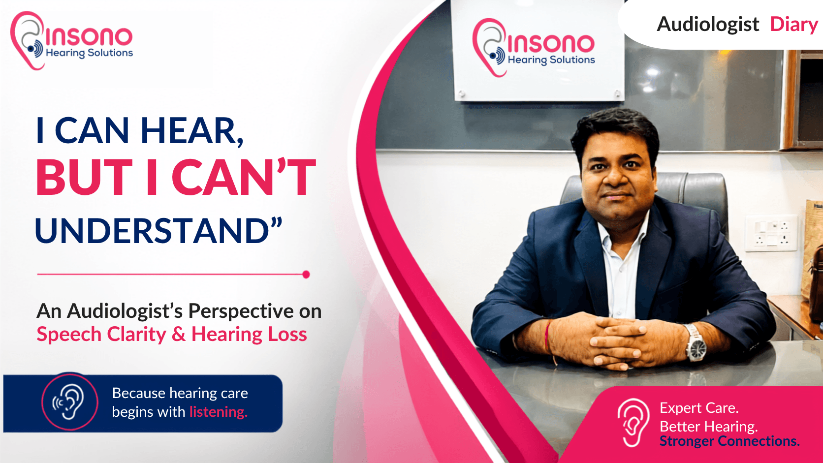 “I Can Hear, But I Can't Understand”: An Audiologist Explains What Patients Really Mean