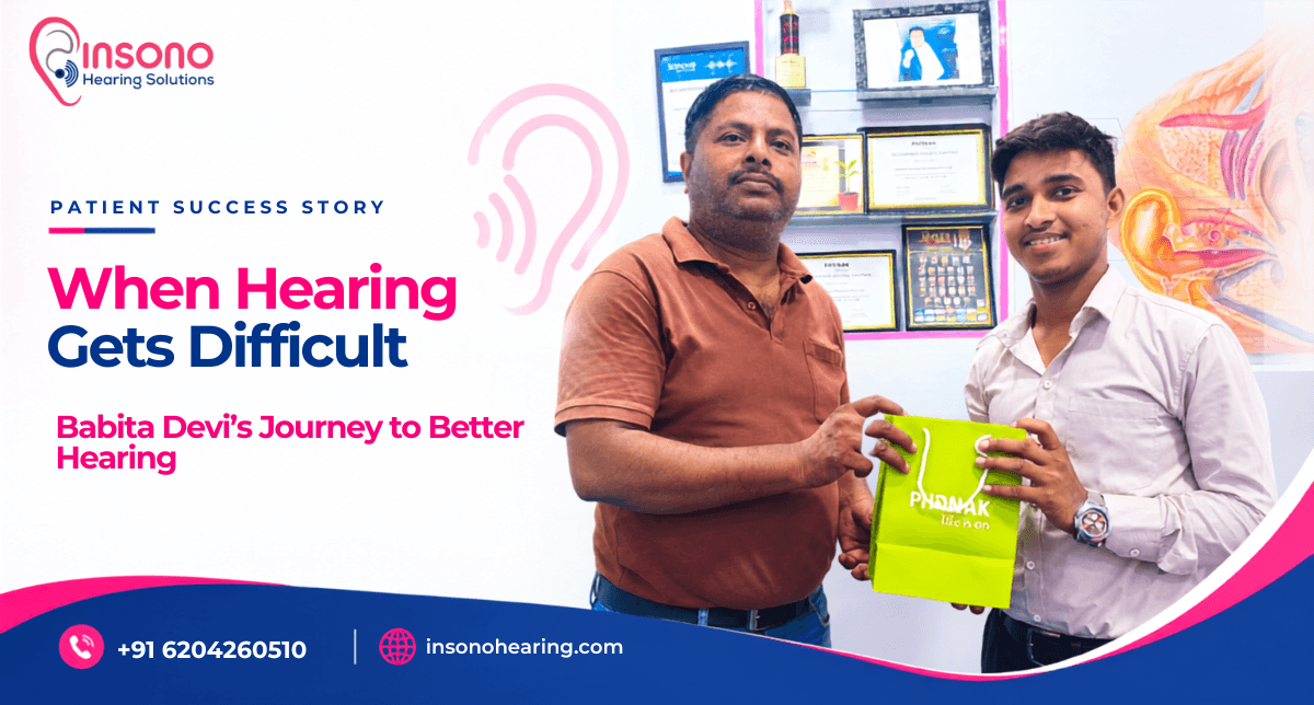 A Recommendation That Led Babita Devi to Insono Noida.