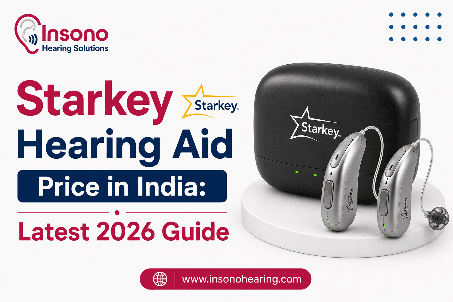 Starkey Hearing Aid Price in India: Latest 2026 Guide